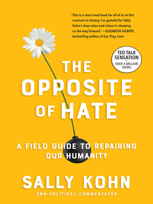Title details for The Opposite of Hate by Sally Kohn - Available